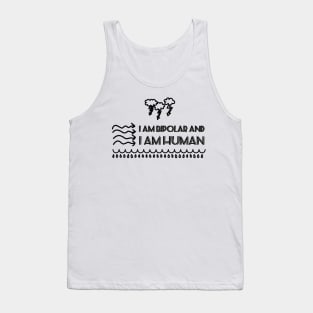 Bipolar and Human Tank Top